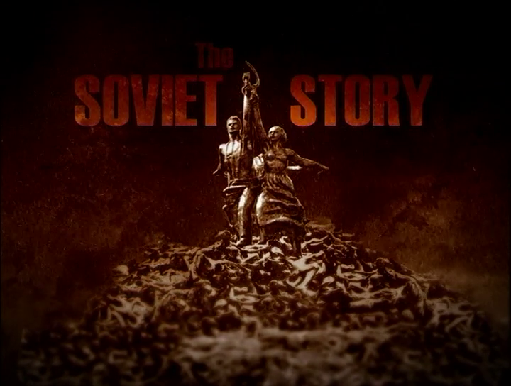 The Soviet Story title screen.